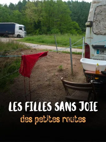 Les Filles sans joie des petites routes poster