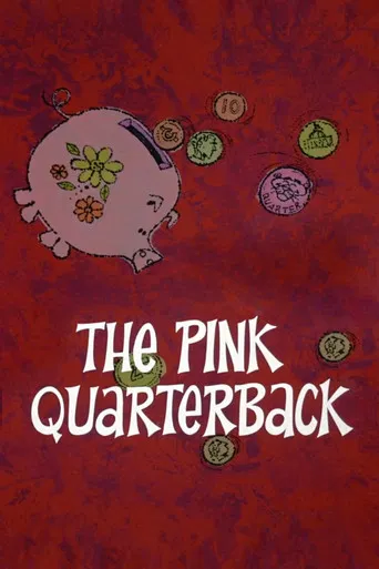 The Pink Quarterback poster
