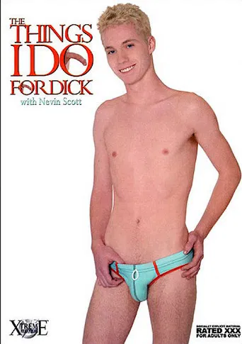 The Things I Do for Dick poster