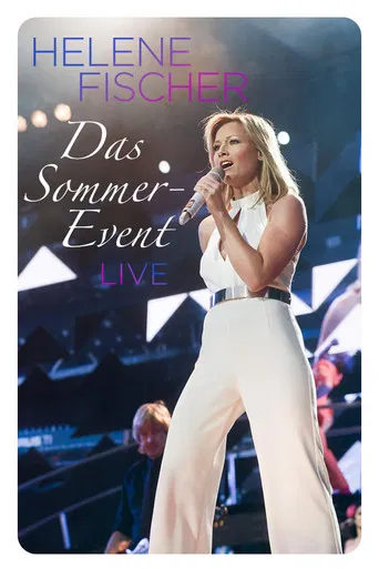 Helene Fischer - Das Sommer-Event 2013 poster