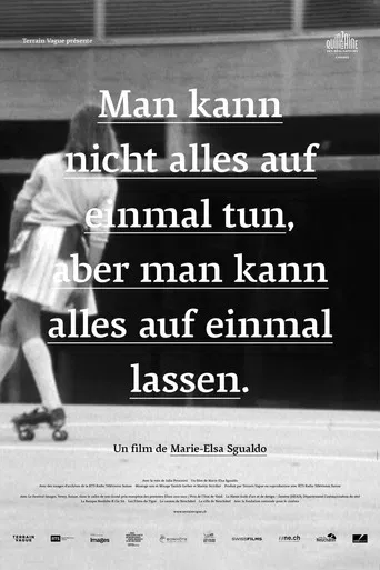 You Can't Do Everything at Once, But You Can Leave Everything at Once poster