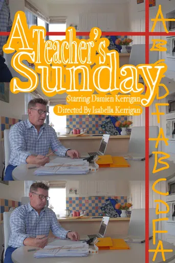 A Teacher's Sunday poster