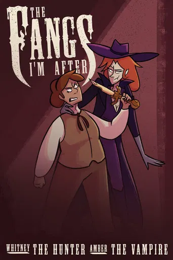 The Fangs I'm After poster