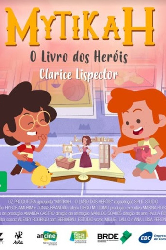 Mytikah - O Livro dos Heróis poster