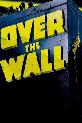 Over the Wall poster