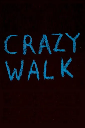 Crazy Walk poster