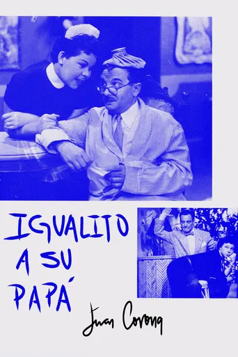 Igualito a su papá poster