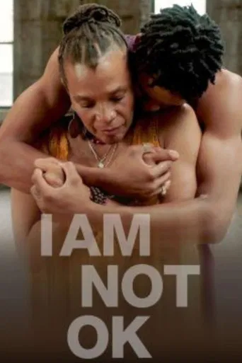 I AM NOT OK poster