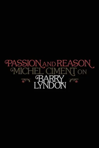 Passion and Reason: Michel Ciment on 'Barry Lyndon' poster