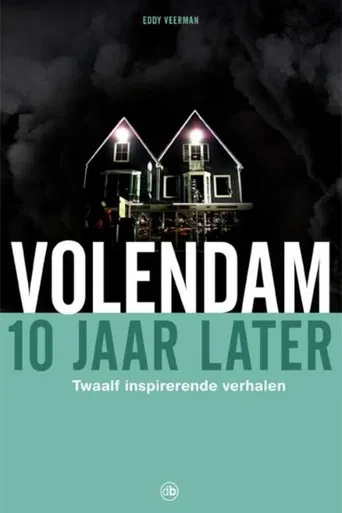 Volendam, 10 Jaar Later poster