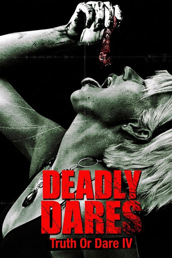 Deadly Dares: Truth or Dare Part IV poster