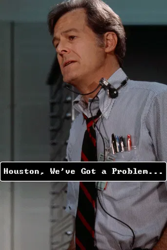 Houston, We've Got a Problem poster