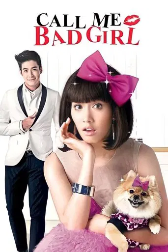 Call Me Bad Girl poster