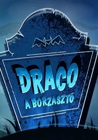 Draco, a borzasztó poster