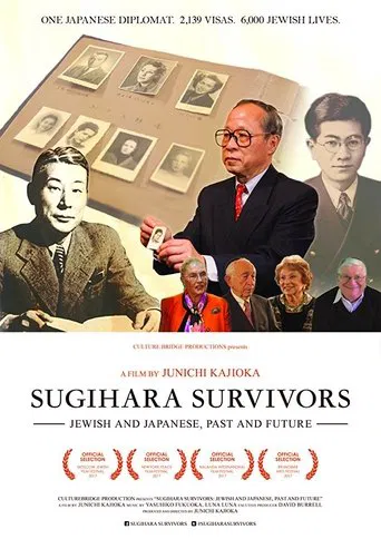 Sugihara Survivors: Jewish and Japanese, Past and Future poster