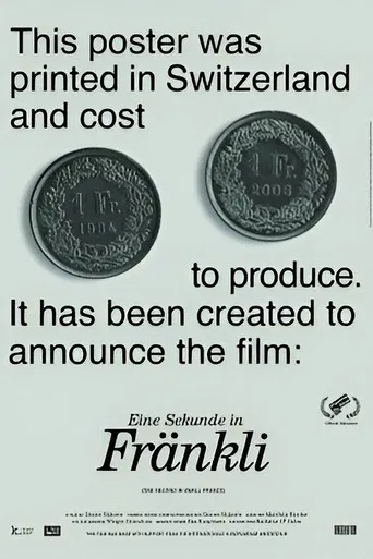 Eine Sekunde in Fränkli poster