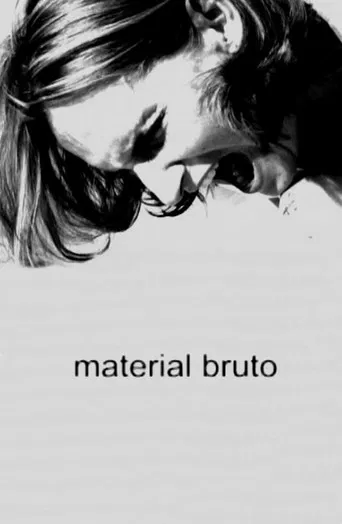 Material Bruto poster