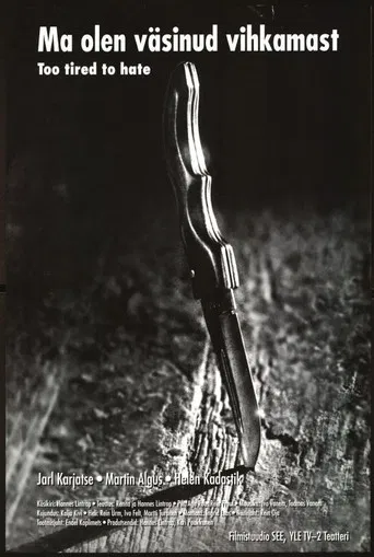 Too Tired to Hate poster