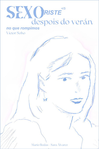 Sad Sex After the Summer We Broke Up poster