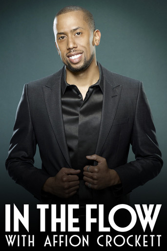 In the Flow with Affion Crockett poster