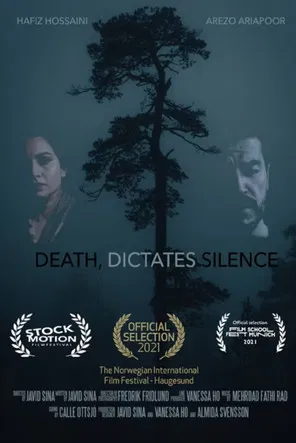 Death, Dictates Silence poster