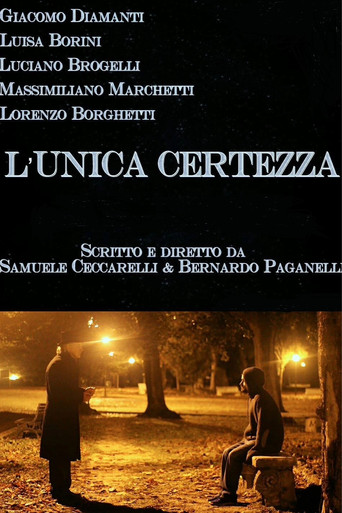 L'unica certezza poster