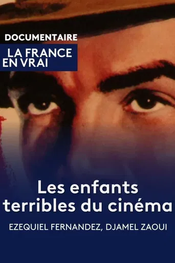 Les enfants terribles du cinéma poster