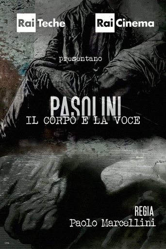 Pasolini - Il corpo e la voce poster