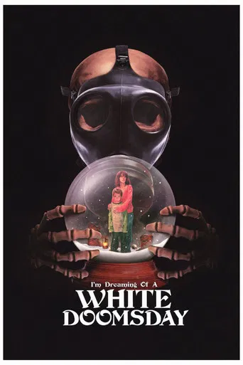 I'm Dreaming of a White Doomsday poster