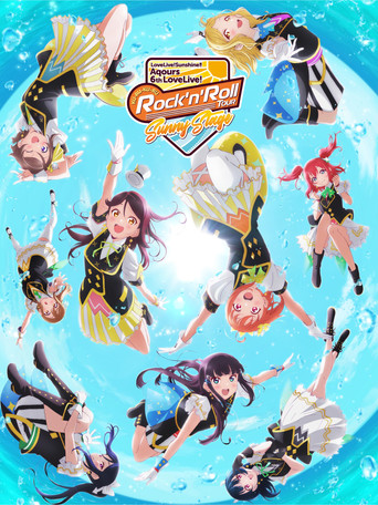 Love Live! Sunshine!! Aqours 6th LoveLive! ~KU-RU-KU-RU Rock 'n' Roll TOUR~ ＜SUNNY STAGE＞ poster