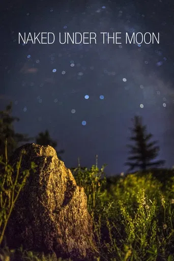 Naked Under the Moon poster