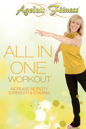 Ageless Fitness - All in One Workout: Increase Mobility, Strength & Stamina poster