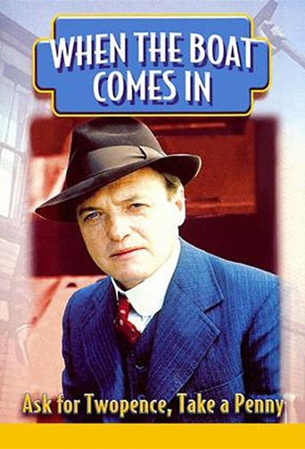 When the Boat Comes In poster