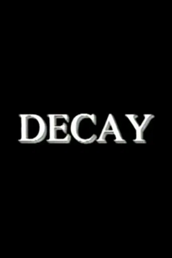 Decay poster