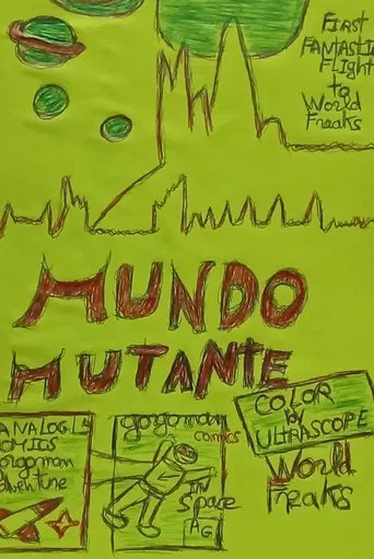 Mundo Mutante poster
