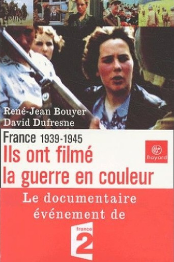 Ils ont filmé la guerre en couleurs poster