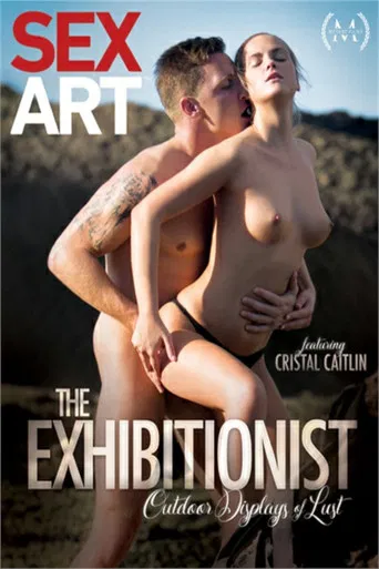 The Exhibitionist: Outdoor Displays of Lust poster