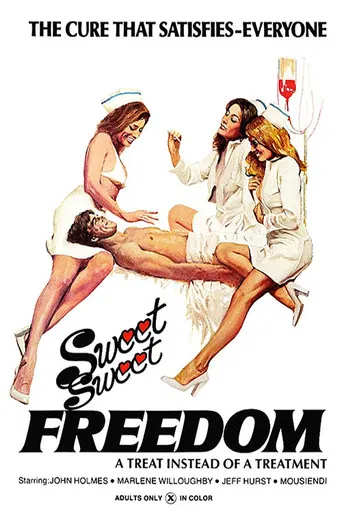 Sweet, Sweet Freedom poster