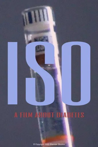 ISO: A Film About Diabetes poster