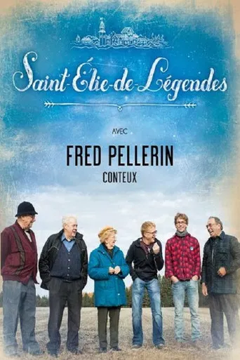 Saint-Élie-de-Légendes poster