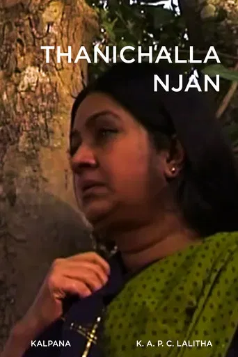 Thanichalla Njan poster