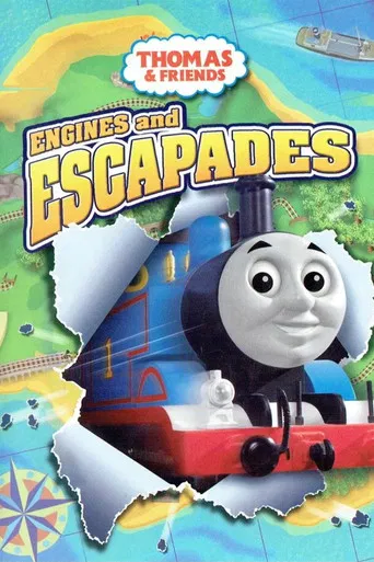 Thomas & Friends: Engines and Escapades poster
