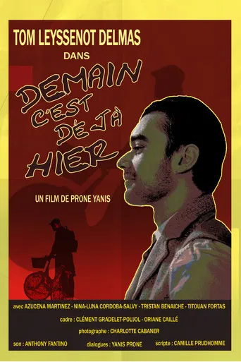 Tomorrow is Already Yesterday poster