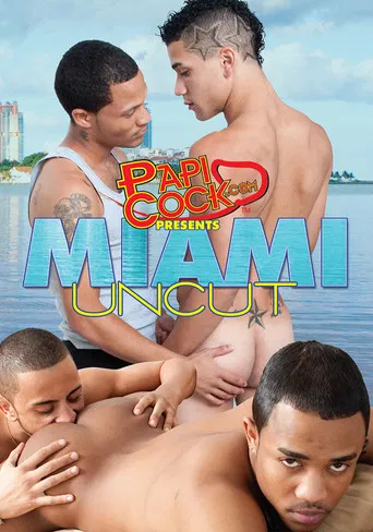 Miami Uncut poster