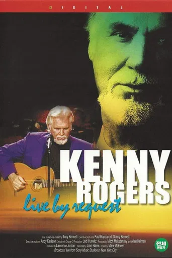 Kenny Rogers: Live By Request poster
