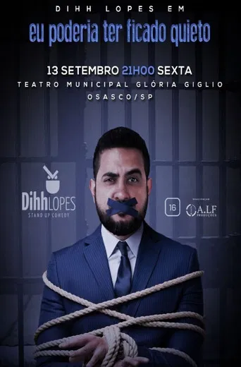 Dihh Lopes - Eu Poderia Ter Ficado Quieto poster