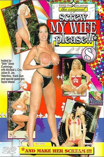 Screw My Wife, Please! 8: And Make Her Scream! poster