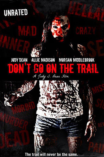 Don't Go on the Trail poster