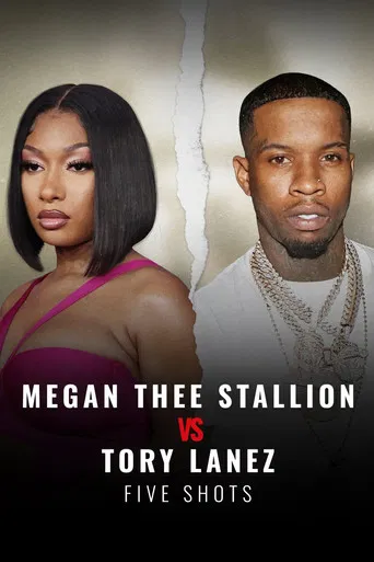 Megan Thee Stallion vs Tory Lanez: Five Shots poster