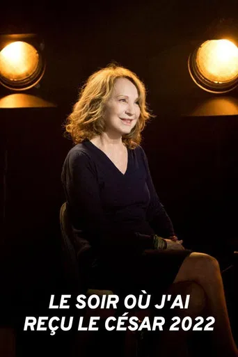 Le soir où j'ai reçu le César 2022 poster